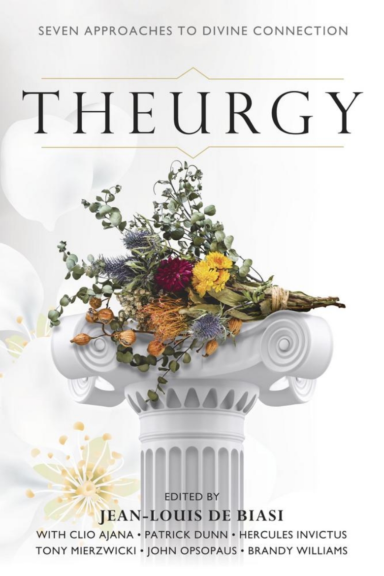Picture of Theurgy: Seven Approaches to Divine Connection