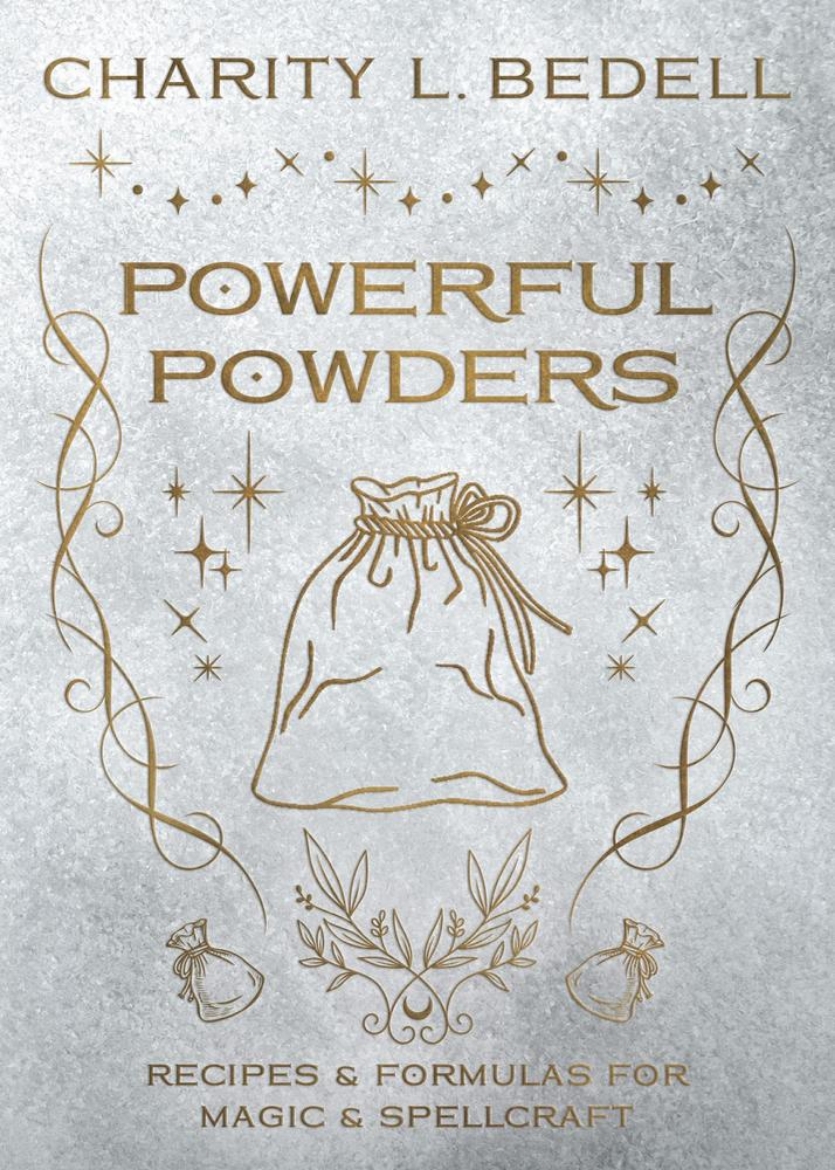 Picture of Powerful Powders: Recipes & Formulas for Magic & Spellcraft