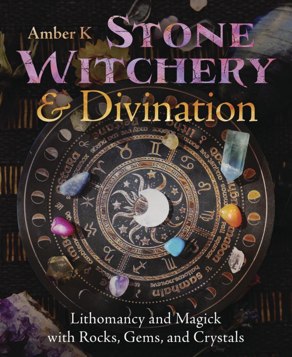 Picture of Stone Witchery and Divination: Lithomancy and Magick with Rocks, Gems, and Crystals