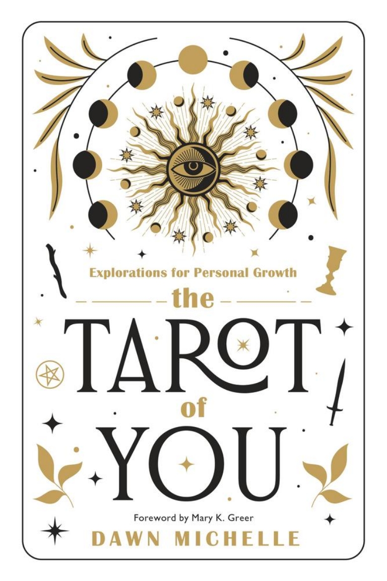 Picture of The Tarot of You: Explorations for Personal Growth