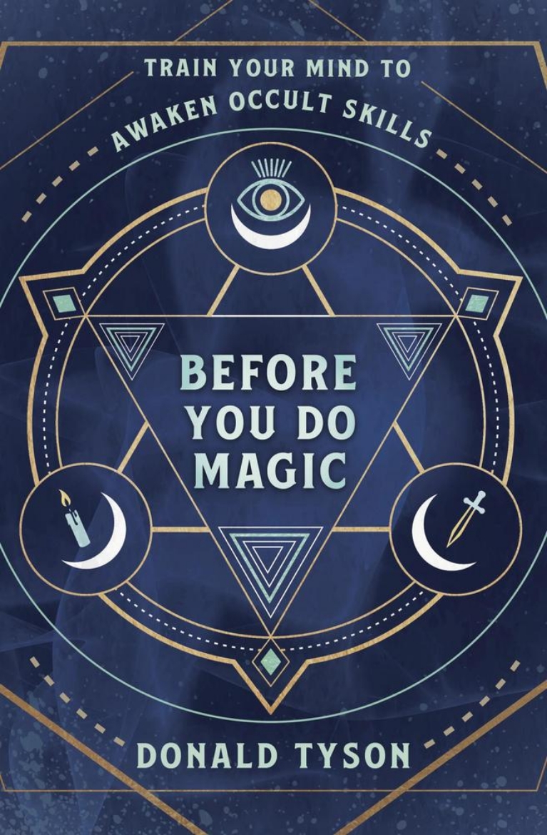Picture of Before You Do Magic: Train Your Mind to Awaken Occult Skills
