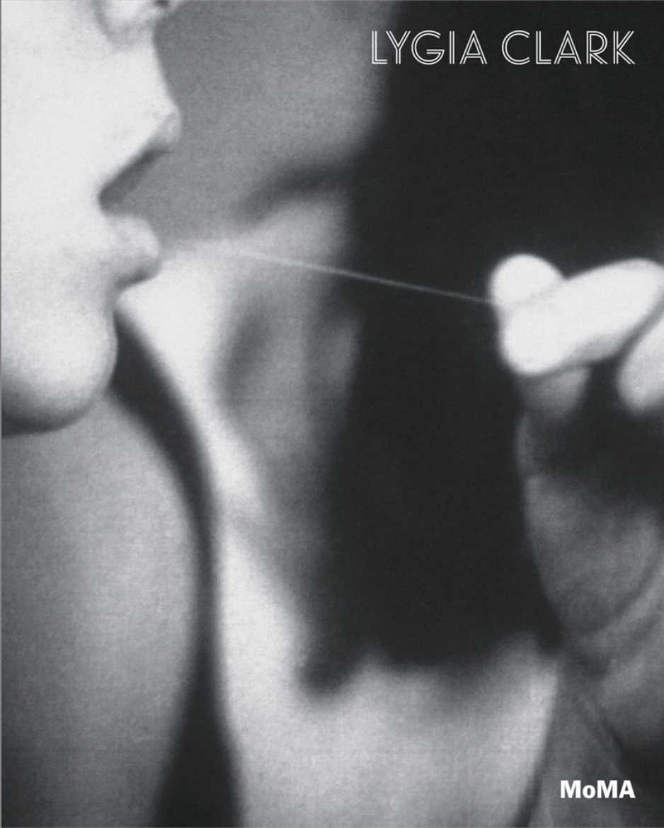 Picture of Lygia clark - the abandonment of art, 1948-1988