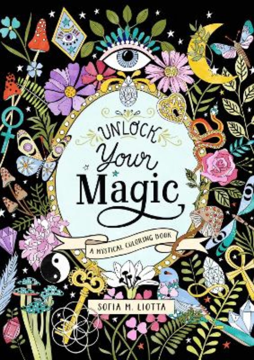 Picture of A Mystical Coloring Book: Unlock Your Magic: 50 Inspiring Images to Color.