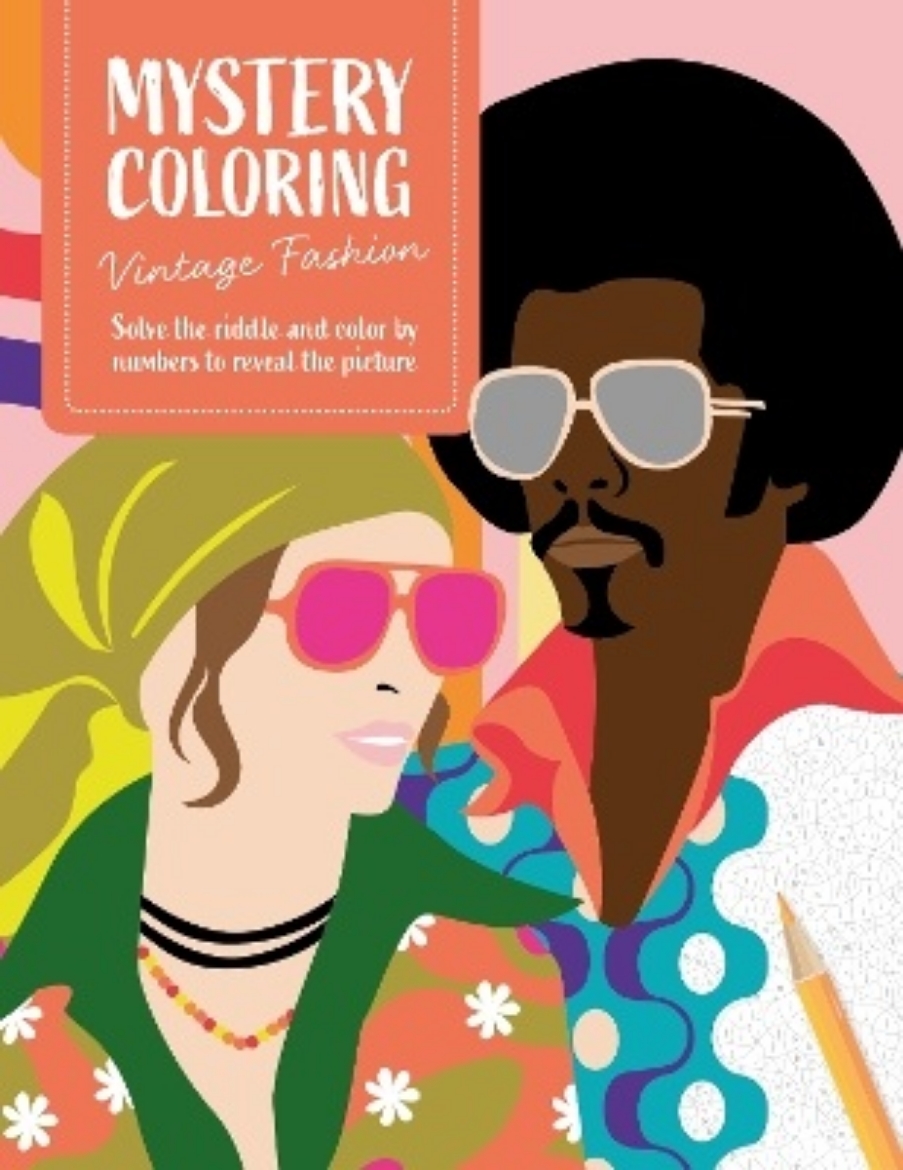 Picture of Mystery Coloring Vintage Fashion: Solve the Riddle and Color by Numbers to Reveal the Picture