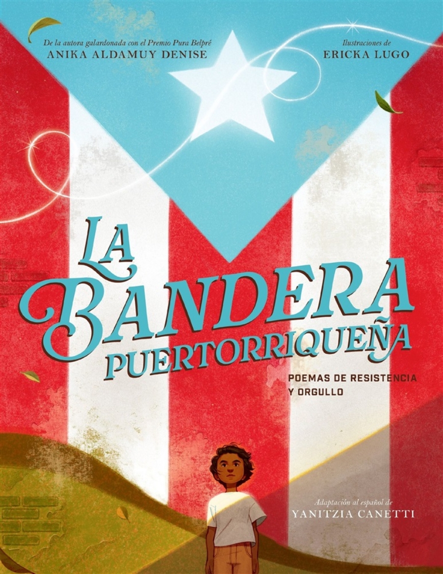 Picture of La bandera puertorriqueña: Poemas de resistencia y Orgullo