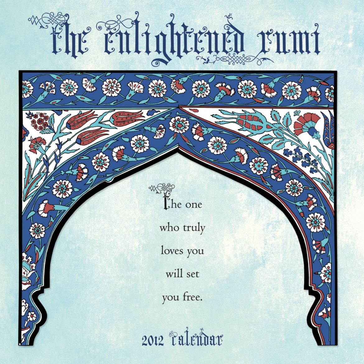 Picture of Enlightened Rumi 2012 Wall Calendar