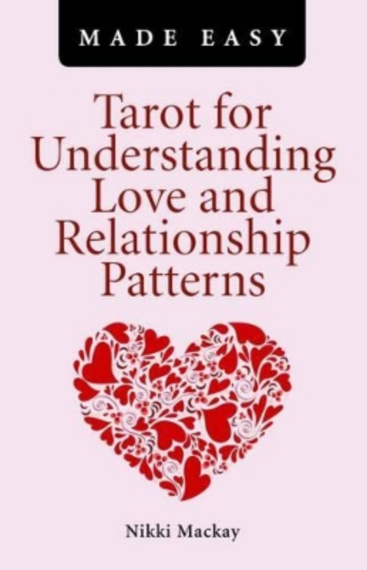 Picture of Tarot for understanding love and relationship patterns made easy