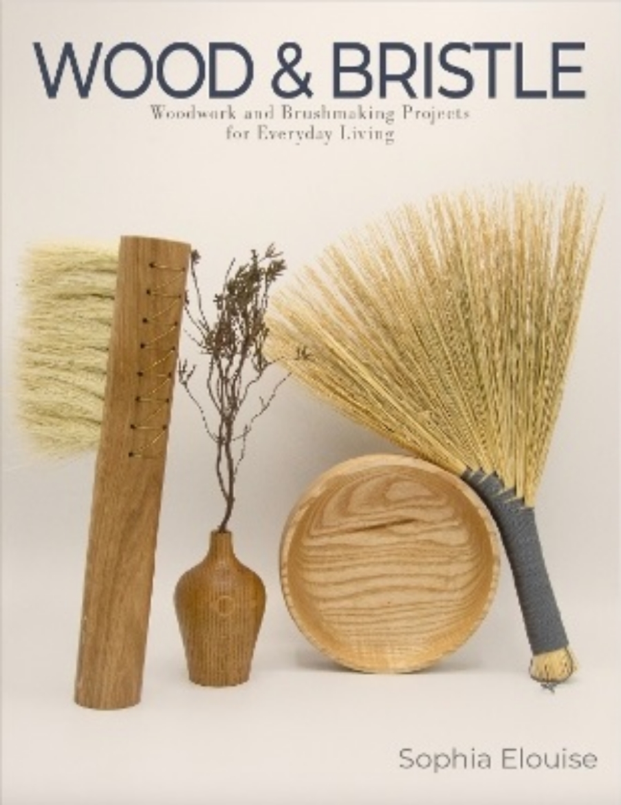 Picture of Wood and Bristle: Woodwork and Brushmaking Projects for Everyday Living