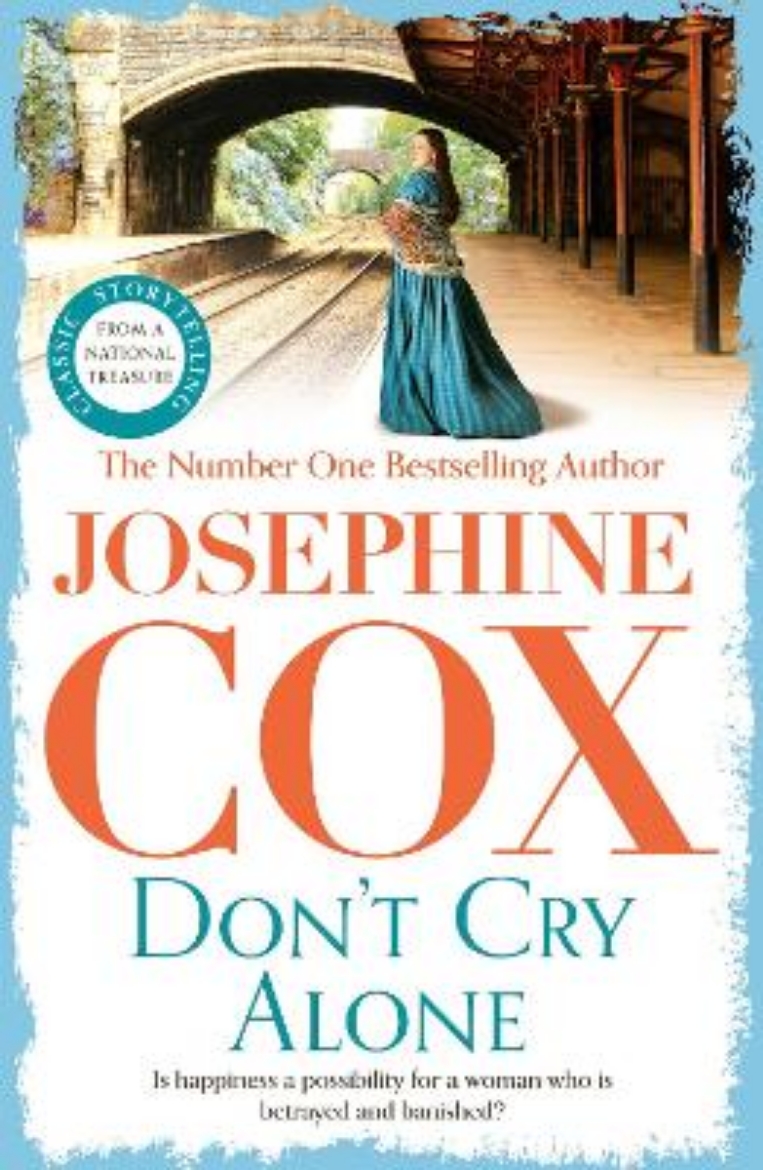 Picture of Don't Cry Alone: An utterly captivating saga exploring the strength of love